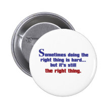 Doing the Right Thing Pins