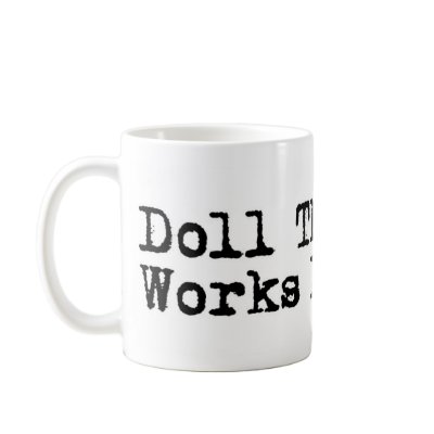 Doll Therapy Mug by dolltherapy