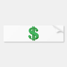 $ dollar-sign bumper stickers