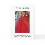 Dolls  TO MY SISTER HAPPY BIRTHDAY Card