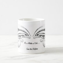 Dolphin Mug in Classic White "It's a Matter of LIf