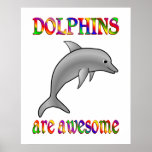 Dolphins are Awesome Print
