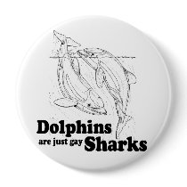 Dolphins are gay sharks