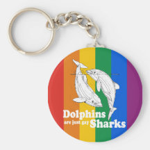 Dolphins are just gay sharks key chain