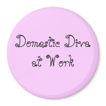 Domestic Diva at Work Refrigerator Magnet