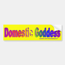 Domestic Goddess Bumper sticker