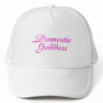 Domestic Goddess Pink Trucker Hat