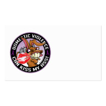 Domestic Violence Can Kiss My Ass Business Card Template