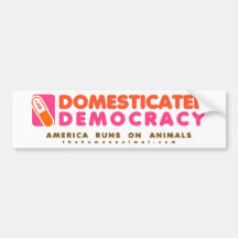 Domesticated Democracy Sticker Bumper Stickers
