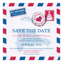 Dominican Republic Air Mail Wedding Save The Date Custom Invite