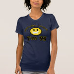 Don’t tell anybody I’m 95 Tee Shirt