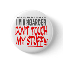 DON’T TOUCH MY STUFF! BUTTONS
