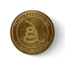 Don’t Tread on Me Buttons