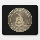 Don’t Tread on Me Mouse Mats