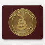 Don’t Tread on Me Mouse Mats