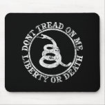 Don’t Tread on Me Mousepads