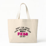 Doncha Wish Bag