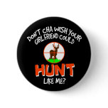 Doncha Wish Pinback Buttons