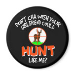 Doncha Wish Refrigerator Magnets