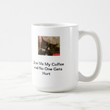 Donnez-moi mon café… tasse à café