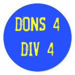 DONS4DIV4 ROUND STICKERS