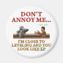 Don't Annoy Me Fridge Magnet