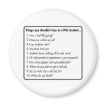 Don't ask a PhD Fridge Magnet