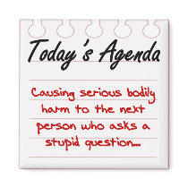 Don't Ask Stupid Questions