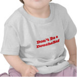 Don't Be A Douchebag