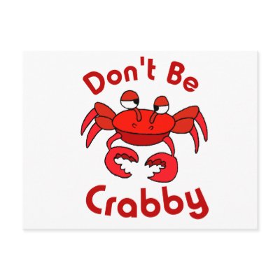 Don't Be Crabby Postcards by HandsomeDevil