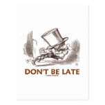 Don't Be Late (Mad Hatter Running) Postcard