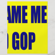 Don't Blame Me I Voted GOP Flyers