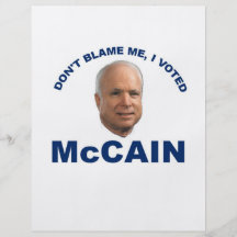 Don't Blame Me I Voted McCain Custom Flyer