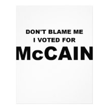 Don't Blame Me I Voted McCain Customized Letterhead