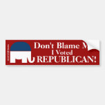 Don't Blame Me - Republican - Red Background Bumper Stickers