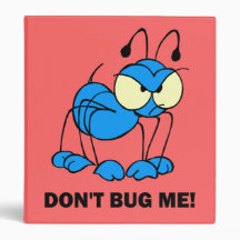 don't bug me vinyl binder
