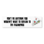 Don't do anything..... bumper stickers