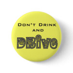 Don't Drink and Drive Button
