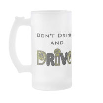 Don't Drink and Drive Mug