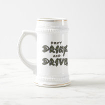 Don't Drink and Drive Mug