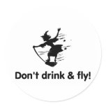 Dont Drink And Fly Flying Witch