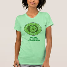 DON'T DRINK THE GREEN BEER TSHIRT
