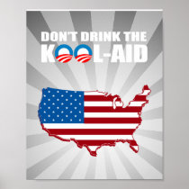 DON'T DRINK THE KOOL-AID POSTERS