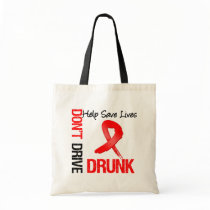 Don't Drive Drunk - Help Save Lives Bag