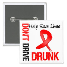 Don't Drive Drunk - Help Save Lives Buttons