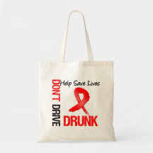 Don't Drive Drunk - Help Save Lives Tote Bag