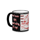 Don't even think about using MY cup-Grrrr! Mug