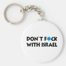 Don't F*ck With Israel Keychains