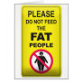 Don't Feed Fatty