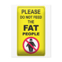 Don't Feed Fatty postcards